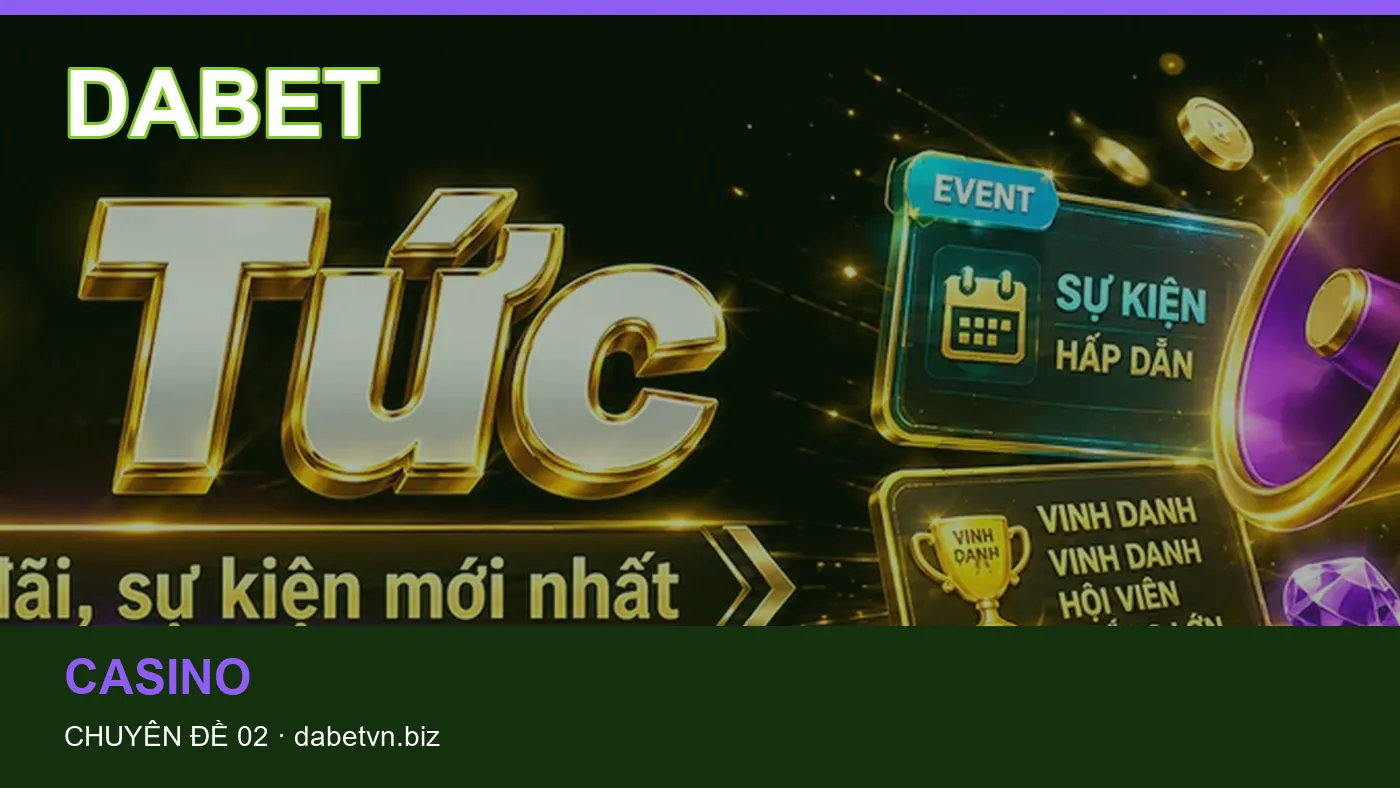 Cách bắt đầu đọc chuyên mục Slot trên DABET
